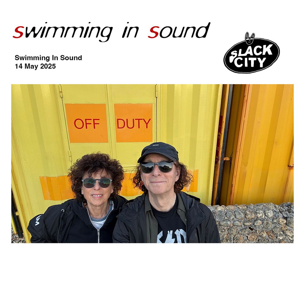 Yes, it's Wednesday, time to Swim In Sound with Malka & Colin!

Live on Slack City, catchup on @totallyradio.

No Andy this week - busy with his Great Escape alternative, No Friends In The industry -  but we do of course include tracks by Wire, Minimal Compact and “something from us” this week a track by Immersion alongside The New Eves, AK/DK & Holiday Ghosts as part of another little feature on Swimming In Sound’s very first live event at Alphabet, Brighton on 15th May..

Please note that for looking up tours by artists we play (including ourselves) – www.songkick.com & www.bandsintown.com are great ways to search. It’s worth looking even if we don’t announce dates!

Photo taken in Brighton

If you love what we do, please share this post on socials!

Wednesdays at 1.00PM // Repeat on Friday - all times UK - On DAB in #brighton,  #manchester, #norwich & #portsmouth

www.swimminginsound.com // www.slackcity.org.uk // @slackcity // email - swimming@swimminginsound.com - 