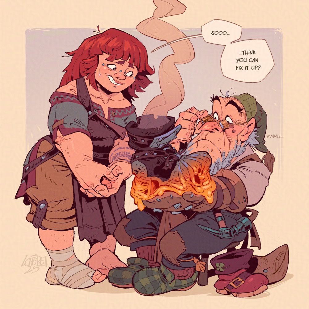 Illustration of Bryanne, a red-haired dwarf blacksmith.
Next to her stands an old dwarf cobbler, sitting on a stool with a stunned look on his face. He is holding a thick boot with a metal sole covered in magma. He is wearing a magmaproof glove to protect his arm. 
As for Bryanne, she has a bandage on her right leg and looks at the cobbler awkwardly.  
She asks him: "Sooo... Think you can fix it up ?"