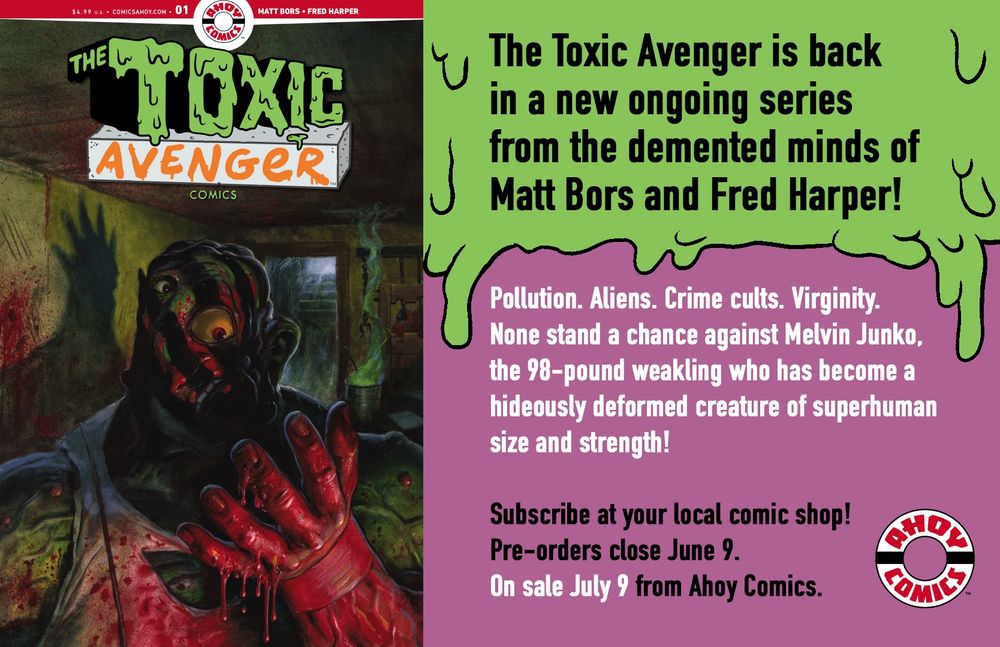 Toxic Avenger #1 on sale July 9