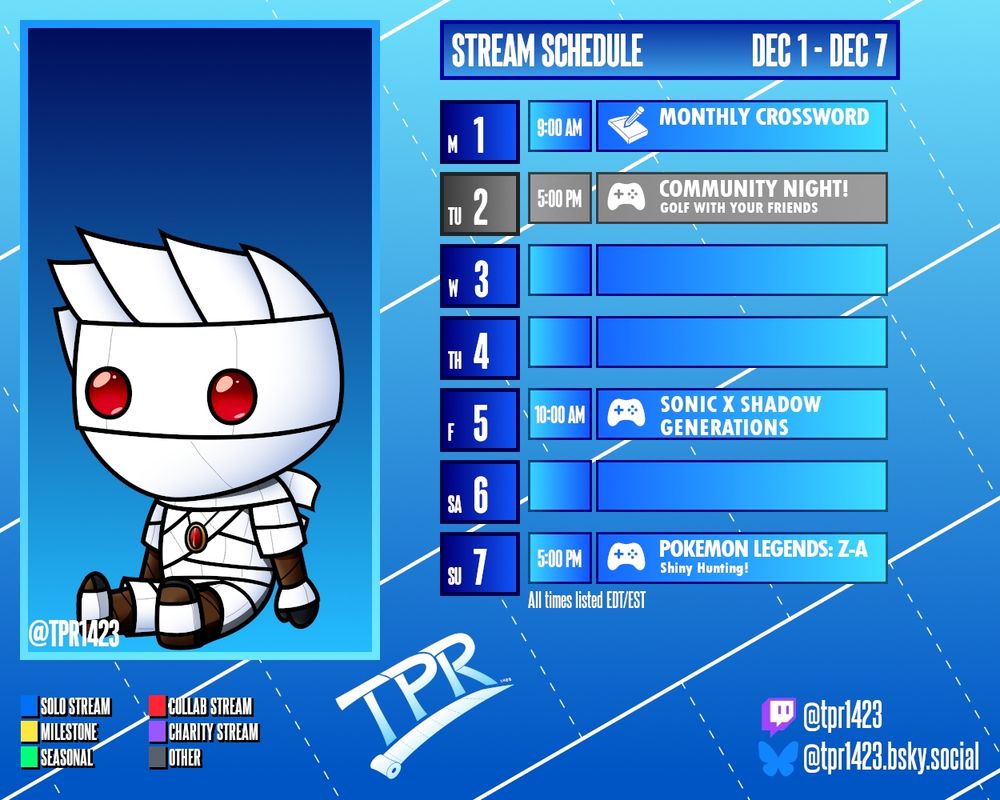Stream schedule for 12/1-12/7. Monday 12/1: Monthly crossword. Tuesday 12/2: Community Night - Golf With Your Friends. Friday 12/5: Sonic X Shadow Generations. Sunday 12/7: Pokemon Legends: Z-A