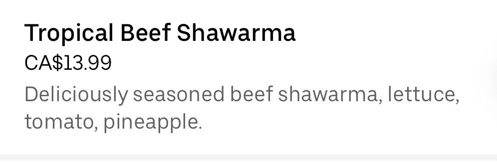 Egregious menu option of putting pineapple on a shawarma