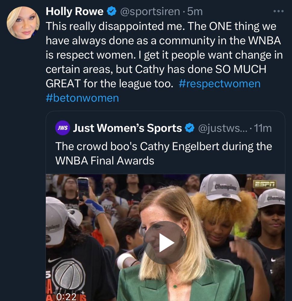 From Holly Rowe: This really disappointed me. The ONE thing we have always done as a community in the WNBA is respect women. I get it people want change in certain areas, but Cathy has done SO MUCH GREAT for the league too.  #respectwomen #betonwomen
