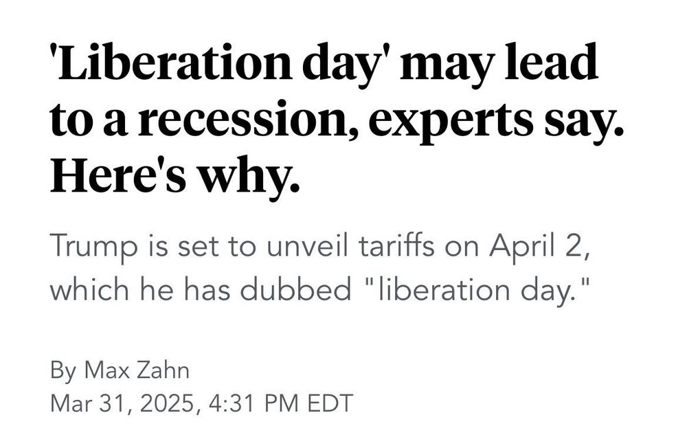 ABC News Headline: 'Liberation day' may lead to a recession, experts say. Here's why.
Trump is set to unveil tariffs on April 2, which he has dubbed "liberation day."