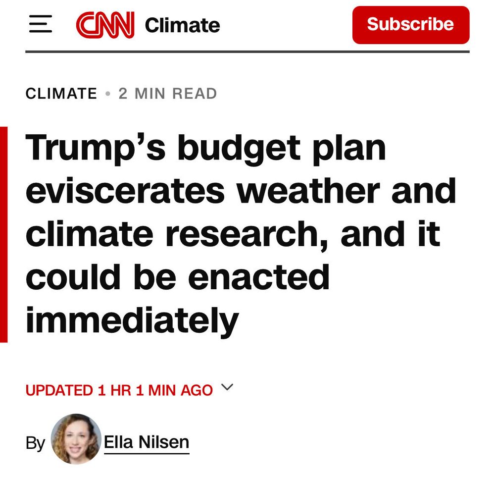 CNN Climate headline: Trump's budget plan eviscerates weather and climate research, and it could be enacted immediately