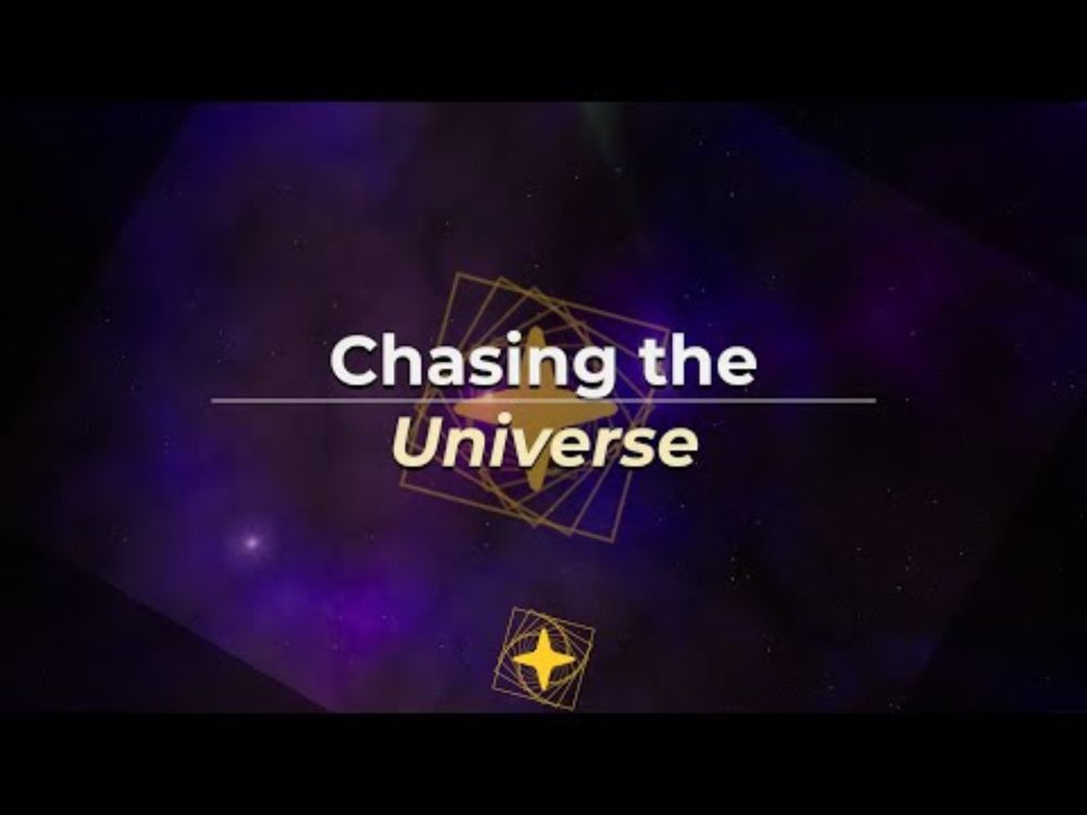 ChasingTheUniverse - Trailer