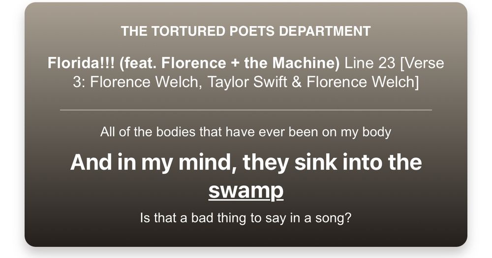 Florida!!! Lyrics: All of the bodies that have ever been on my body And in my mind, they sink into the swamp
Is that a bad thing to say in a song?