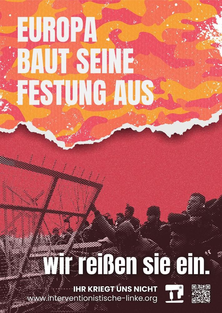 Europa baut seine Festung aus

Wir reißen sie ein.