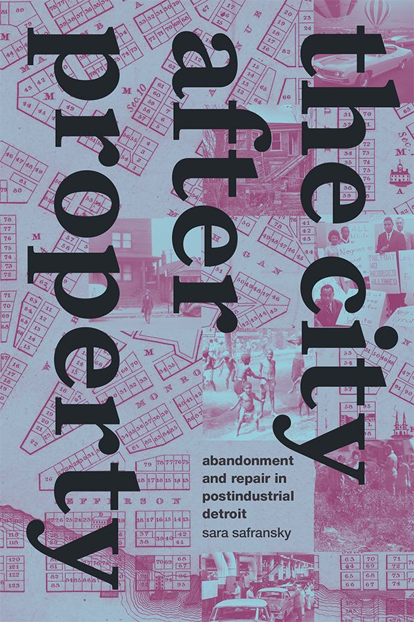 Cover of Safransky, The City after Property