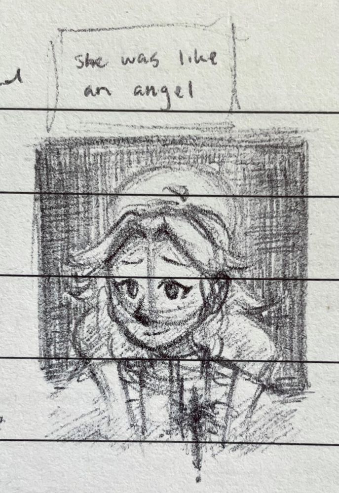 sketch on lined paper of maria robotnik, bust. text at the top reads “she was like an angel”, contained in a sketched box. maria is turned slightly to her right, looking ahead wistfully. there is a bleeding wound where her heart is, one drip falling past the implied bounds of the drawing. there is a dark, shaded-in box that acts as a background. a circular portion of the background, behind maria’s head, is left unshaded to act as a halo.