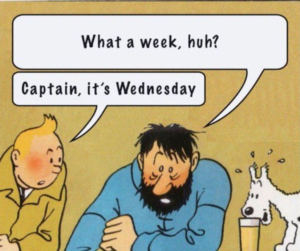 Captain it's Wednesday