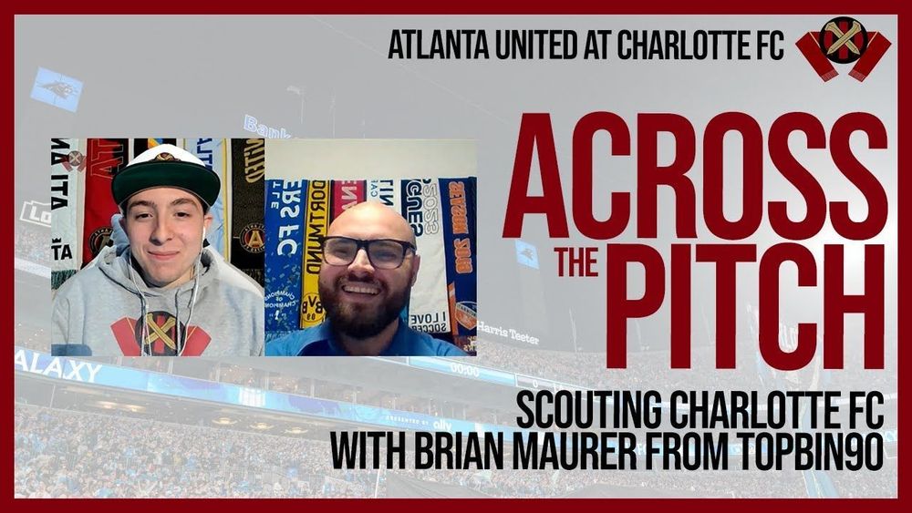 Atlanta United at Charlotte FC preview: Across the Pitch with @topbin90
