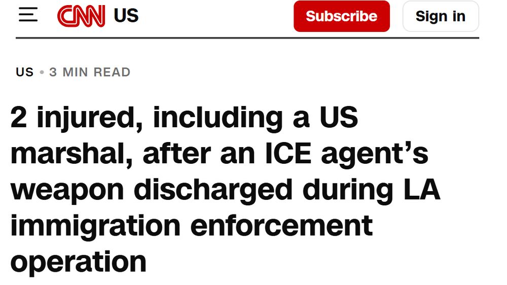 Headline reading, "2 injured, including a US marshal, after an ICE agent’s weapon discharged during LA immigration enforcement operation"