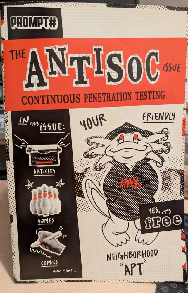 cybersecurity zine PROMPT# describing "The ANTISOC issue CONTINUOUS PENETRATION TESTING" featuring an axolotl anthro with a hoodie, eyeshadow, and gill piercings