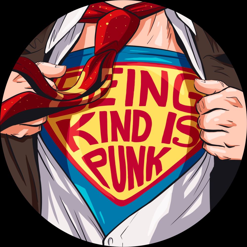 digital design for an upcoming 2.25” pin-back button. the design shows Clark Kent pulling open his shirt to reveal his Superman suit, with “being kind is punk” being in place of the logo.