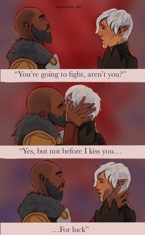 The third panel has them facing each other, Fenris had a worried expression while Nesim has his head tilted back looking like a soldier
Fenris says: "you're going to fight aren't you?"

In the fourth panel Nesim has grasped the sides of Fenris' face and pulled him in to kiss. Nesim says: "Yes, but not before I kiss you.."

The last panel they are stood closeer, Nesim gently stroking Fenris' cheek with his thumb. Fenris has a calm and loving smile, which Nesim mirrors. Nesim continues: "... For luck"