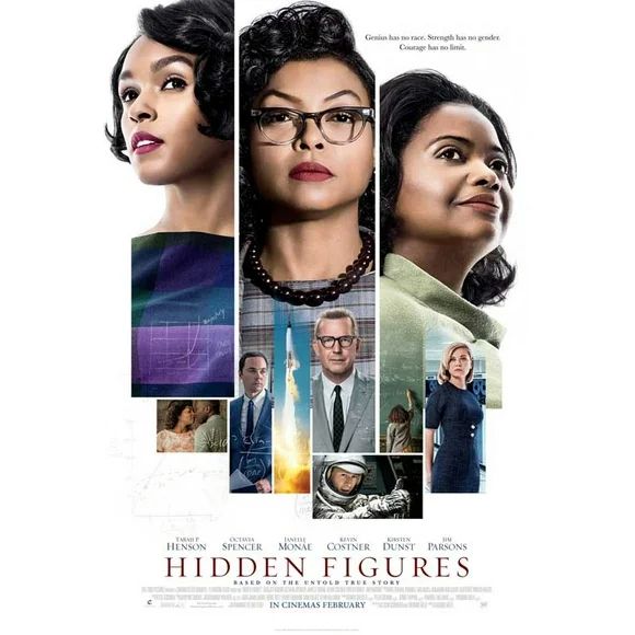 a poster advertising Hidden Figures, a film based on true stories