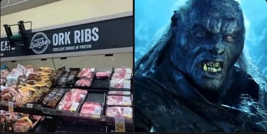 A meme, made of 2 images.
The left image is of a meat display at a supermarket the sign above should say "pork ribs", however the p has been hidden and the sign now says "ork ribs" 

The 2nd image is an uruk-hai form lord of the rings, from the scene where he says "looks like meats back on the menu boys!"