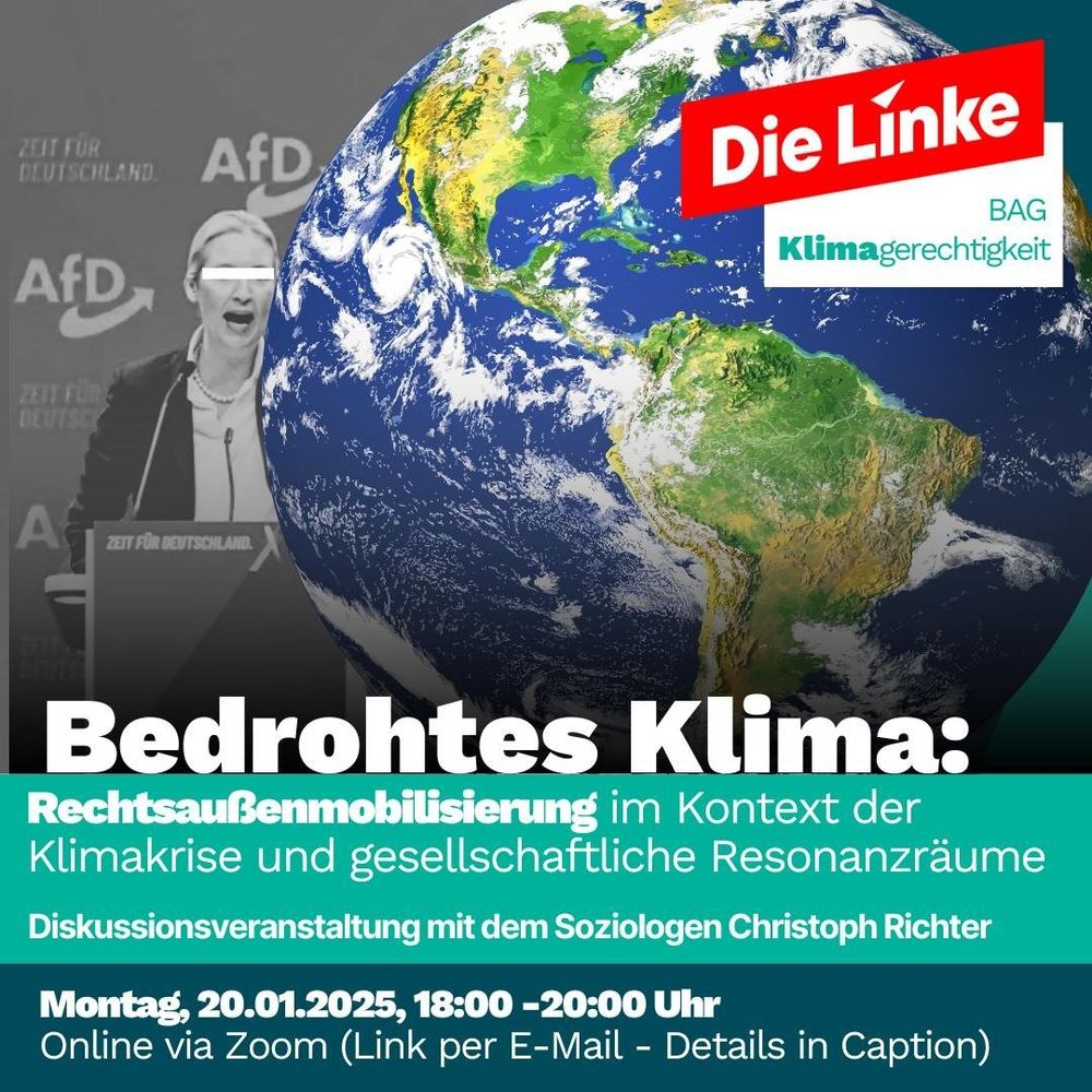 Das Sharepic zeigt Titel, Untertitel und weitere Angaben zur Veranstaltung, dazu eine in grau gesetzte Alice Weidel mit Verfrmedungsbalken über den Augen und eine Weltkugel mit Wolken, darüber das Logo der Bundesarbeitsgemeinschaft Klimagerechtigkeit in und bei der Linken.
