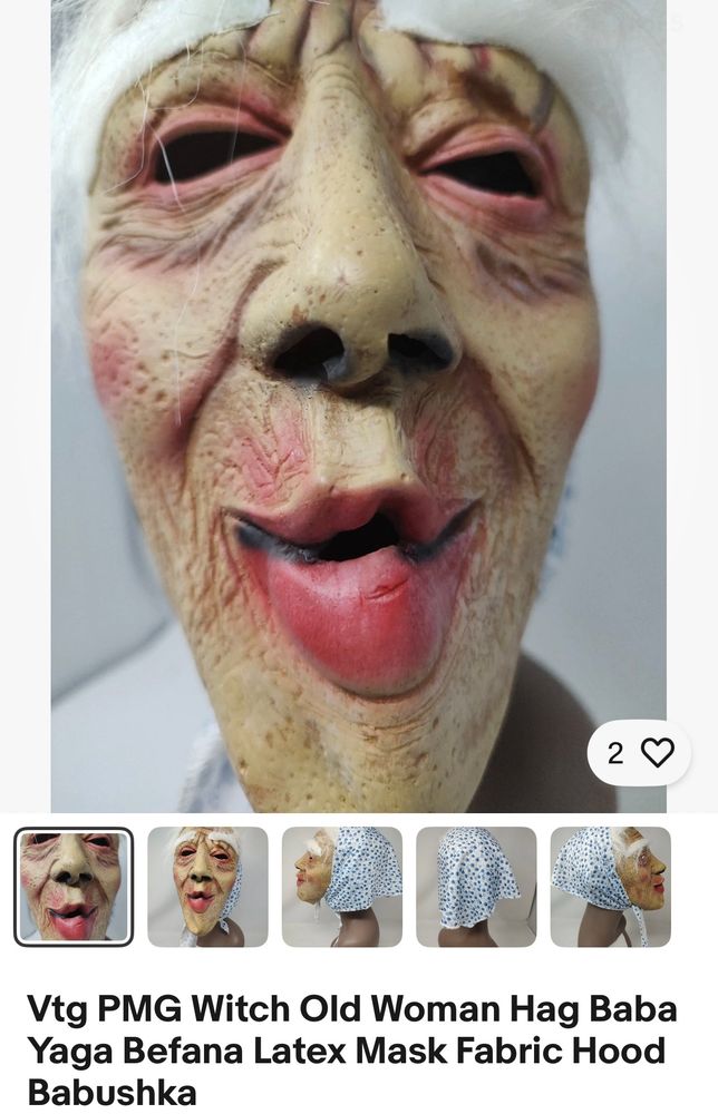 Screenshot from an ebay listing for a latex mask. It’s marketed as a “witch old woman hag baba yaga befana latex mask fabric hood babushka”

The mask does resemble an elder, with wrinkles and lines, its hollowed out eyes are a bit creepy, but the very fuzzy worm looking white eyebrows are quite comical. It has lush, light red lips. She appears to be smiling a bit, or at least seems to give a somewhat happy expression 
