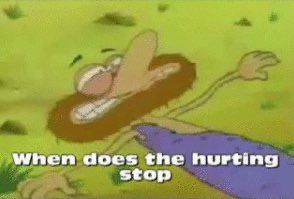 Image from Taz-mania tv show with the caption, “When does the hurting stop?”