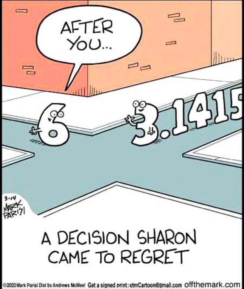 Eine Kreuzung. Sharon (Zahl 6) lässt Zahl Pi den Vortritt, „a decision Sharon came to regret“ (von Mark Parisi)