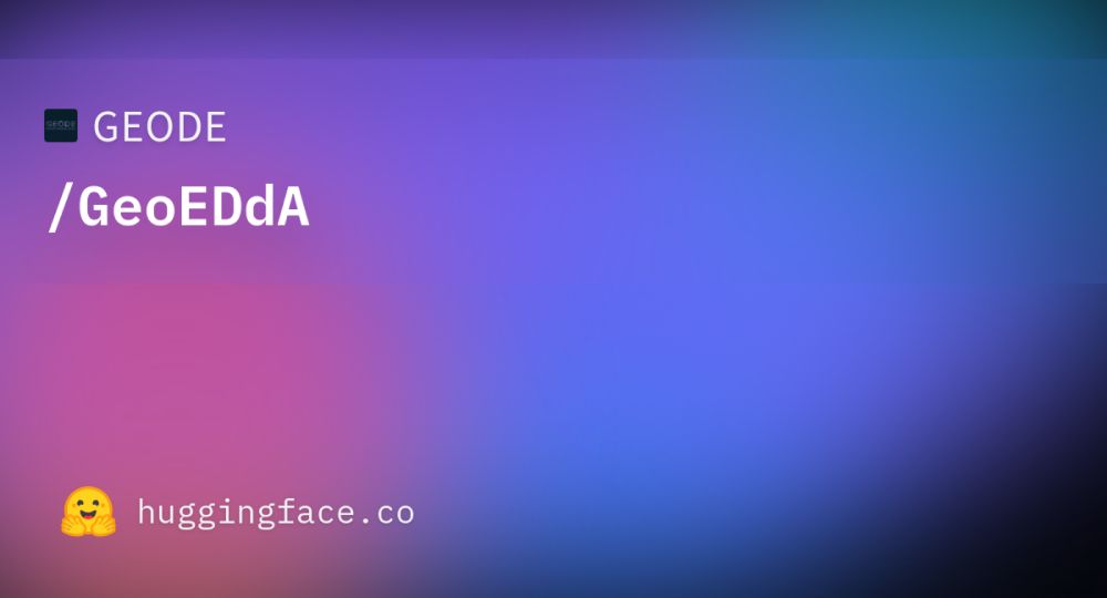 GEODE/GeoEDdA · Datasets at Hugging Face