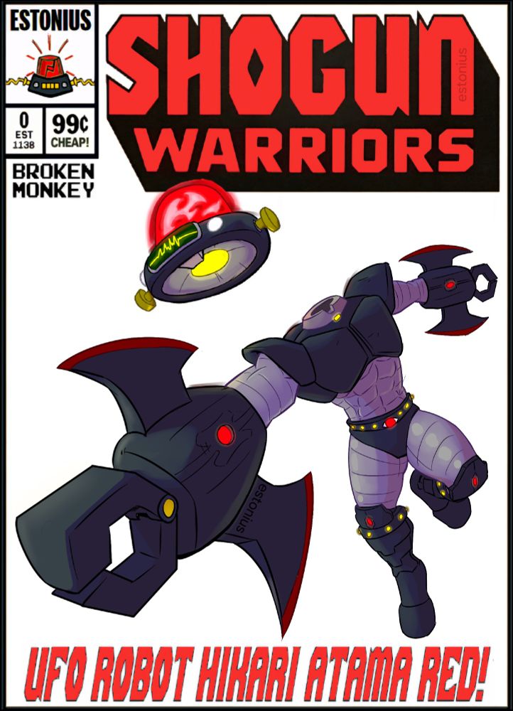 Shogun Warriors ~ UFO Robot Hikari Atama Red! [2019]

Commissioned Character Artwork, based on my original concept art, By Alonso "Loncho" Vazquez, a.k.a., BrokenMonkey of BlueSky, TheBrokenMonkey of deviantART, BrokenMonkeyArt of FaceBook, And MrBrokenMonkey of Twitter! =)

Comic Book Cover Graphic Design By Me.

The Hikari Atama Twins' Design Influences:

• flashing beacon lights

• stereo spectrum analyzers

• UFO's

• robots / mechas

• Great Mazinger / Mazinger Z

• He-Man and The Masters of The Universe

• X-Men's Colossus

• Frankenstein's Monster

UFO Robot Hikari Atama™ Red™ And The Hikari Atama™ Twins™ © Eric Olenslager - All Rights Reserved.

#UFORobotHikariAtamaRed #TheHikariAtamaTwins #ShogunWarrior #Mattel #MarvelComics #character #characterdesign 
 #comicbookcover #coverart #drawing #illustration 