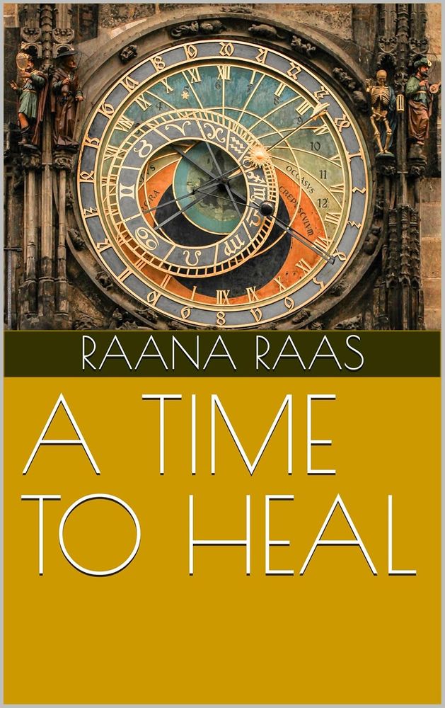 Cover of Raana Raas: A Time to Heal

Available on KU.