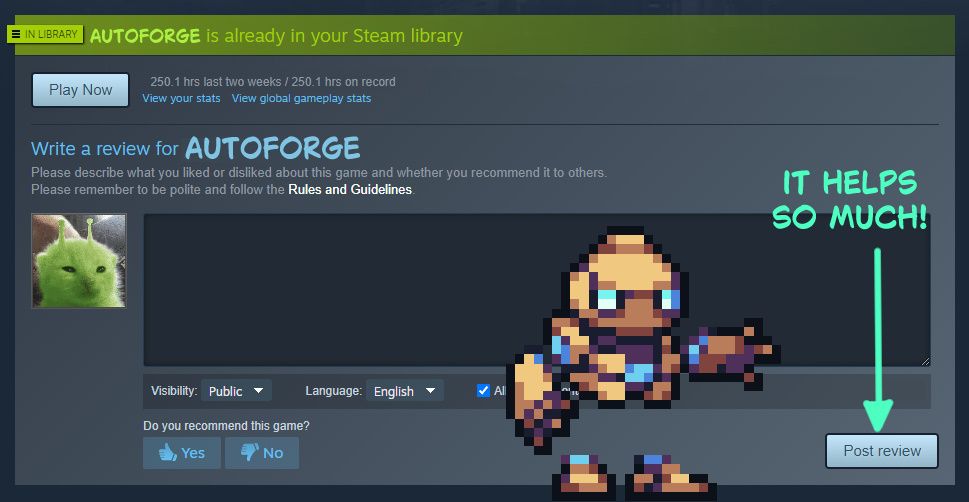 A screenshot of the 'Leave a review' section on Steam for AutoForge, with main character and text reading "it helps so much!" super-imposed and pointing towards the 'Post Review' Button.