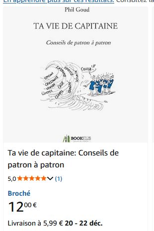Livre de Phil Goud, pas celui de PodShows ou d'ASpaceMR nommé "Ta Vie De Capitaine" en vente sur Amazon