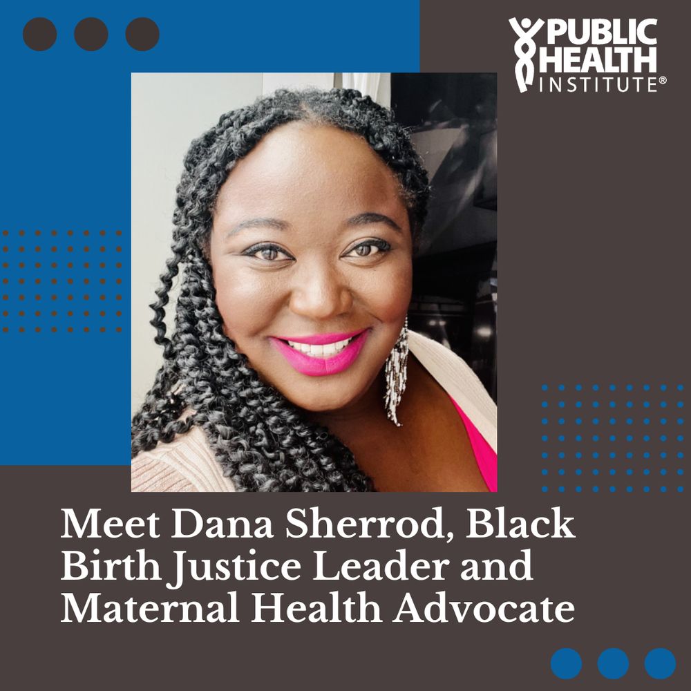 Person with bright pink lipstick smiling at camera. Text reads, "Meet Dana Sherrod, Black Birth Justice Leader and Maternal Health Advocate" 