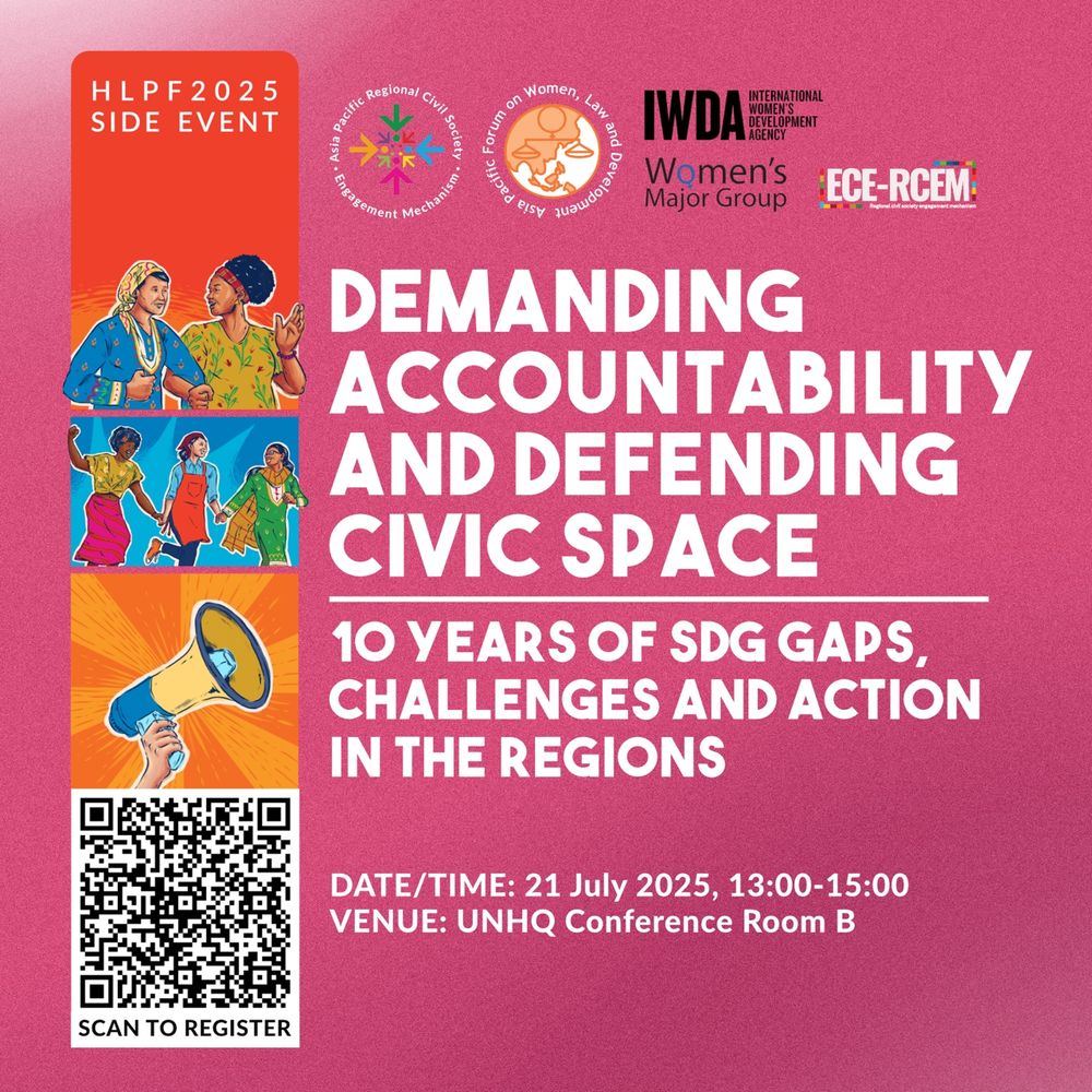 A pink tile advertising the side event for HLPF2025 'Demanding Accountability and Defending Civic Space: 10 Years of SDG Gaps, Challenges and Action in the Regions'. The tile has the date and time: 21 July, 13:00-1500, and Venue: UNHQ Conference Room B. As well as QR Code to register.