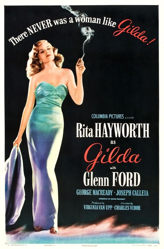 Gilda (1946) Dir. Charles Vidor