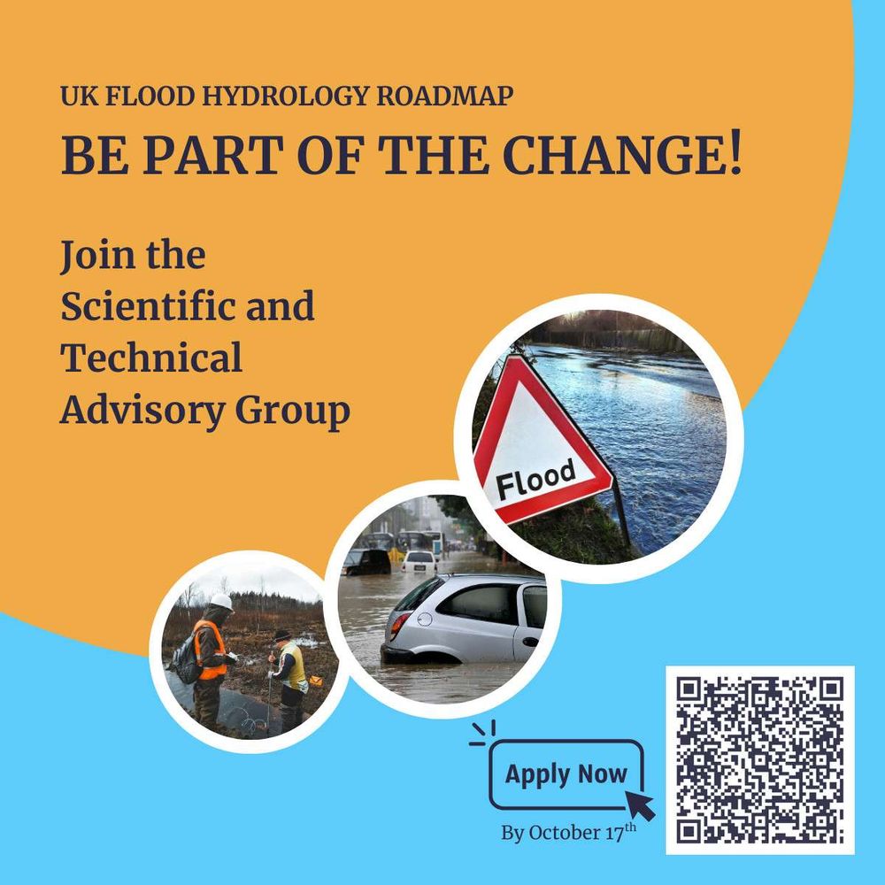 UK Flood hydrology roadmap. Be part of the change. Join the scientific and technical advisory group. Apply now by October 17th. Link in post.