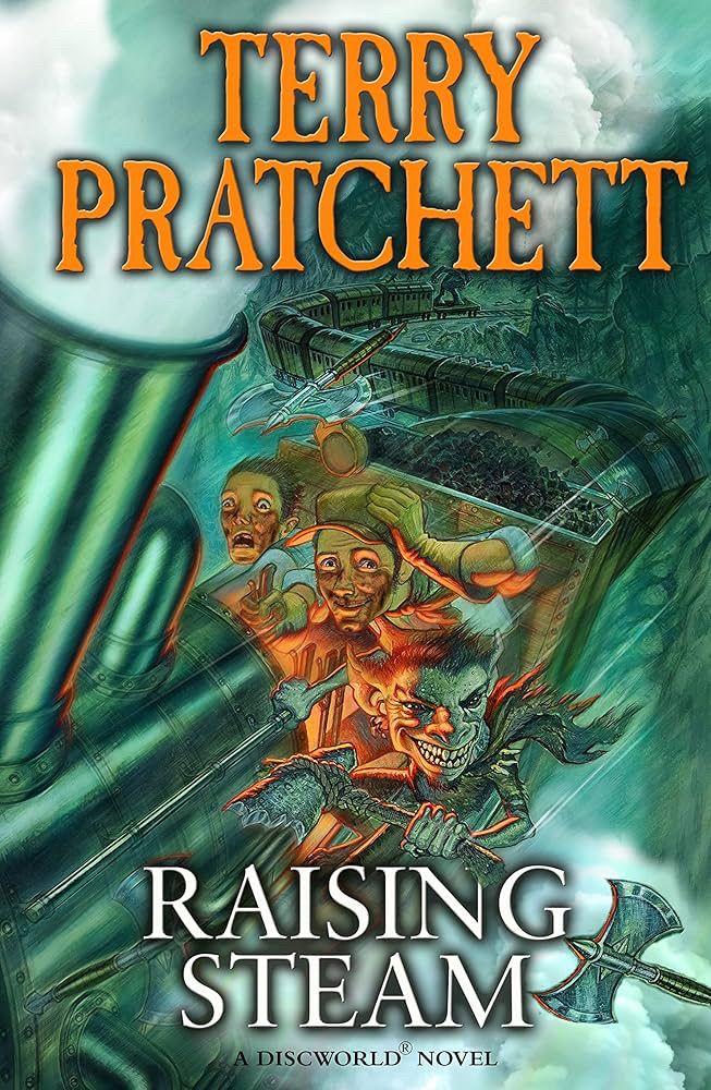 Book cover: Raising Steam by Terry Pratchett