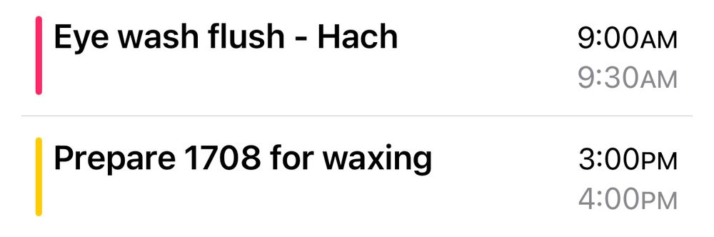 A screenshot of a calendar that says eyewash flush Hach and prepare for 1708 waxing 
