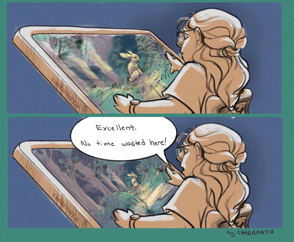 The third and fourth panel of the comic.  The third panel shows the same woman, still leaned back and zooming out on the screen.  The rabbit is now nestled in a forest path.  The fourth panel shows the image on the screen fully zoomed out with the rabbit a small part of a whole forest scene.  The woman says ‘Excellent.  No time wasted here!’
