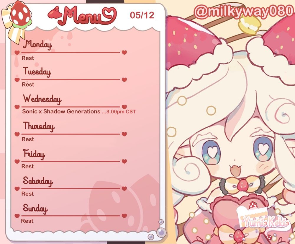 Streaming schedule for the week 05/12, with art made by @milkyway080 on Twitter. Notable dates are Sonic x Shadow Generations at 3:00pm CST on Friday.