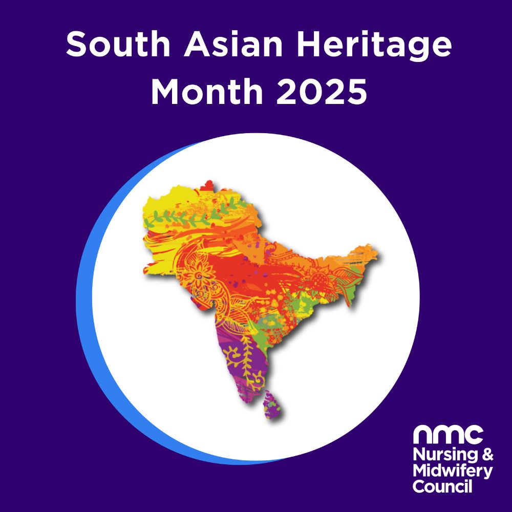 South Asian Heritage Month | The Nursing and Midwifery Council 