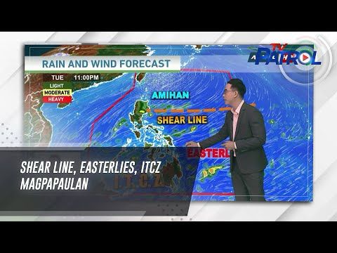 Shear line, easterlies, ITCZ magpapaulan | TV Patrol