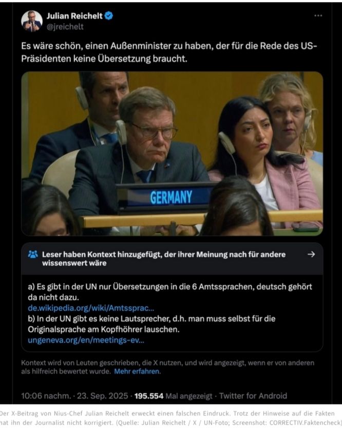 NIUS lügt um zu hetzen:
https://correctiv.org/faktencheck/hintergrund/2025/09/30/un-generalversammlung-johann-wadephul-hoerte-trump-rede-ohne-uebersetzung-in-englisch/