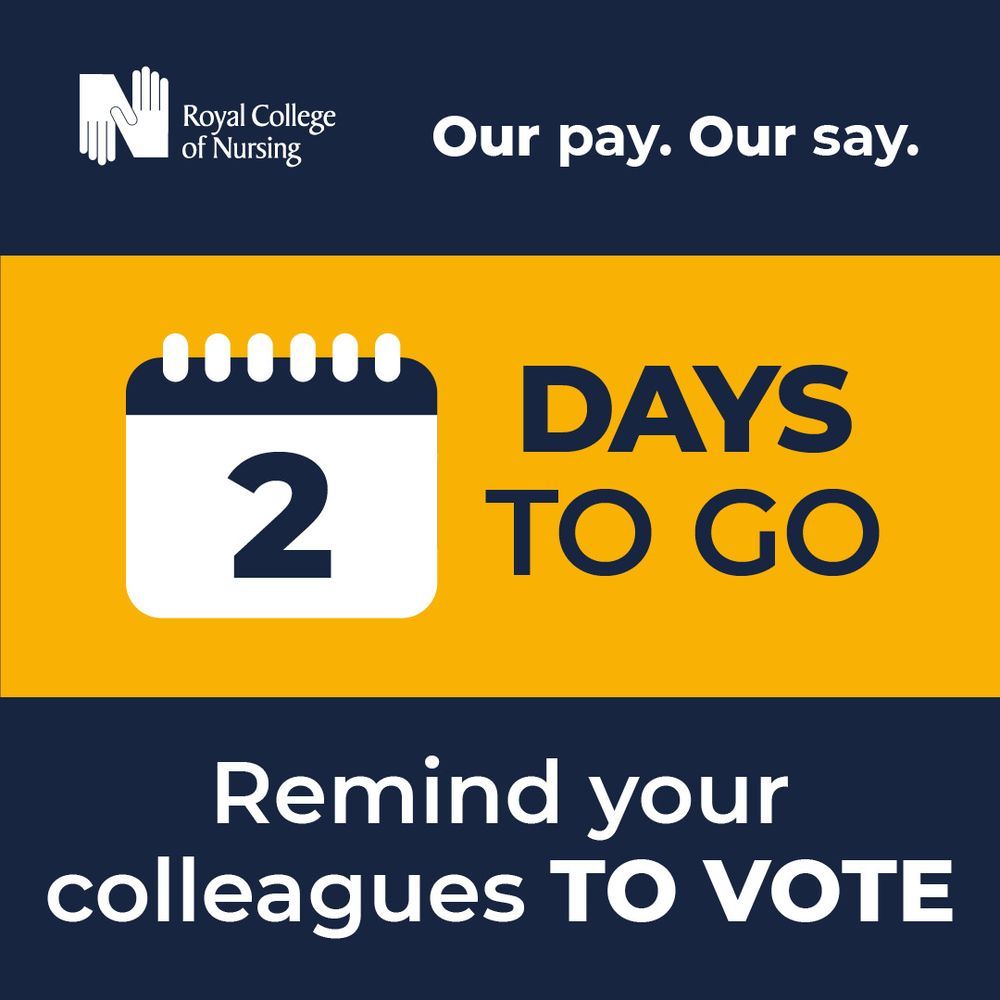 Text reads: Our pay. Our say. 2 days to go. Remind your colleagues to vote.