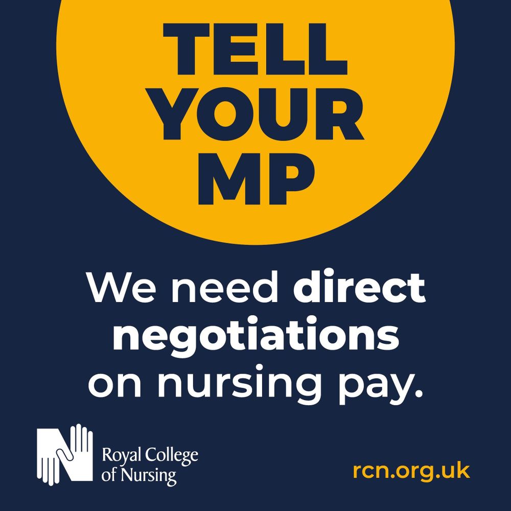 Text reads: Tell your MP. We need direct negotiations on nursing pay.