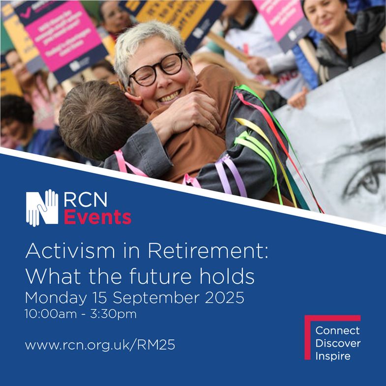 Promotional image for an RCN Events conference titled "Activism in Retirement", scheduled for September 15, 2025. The image shows a joyful embrace between two individuals amidst a group of people holding protest signs.