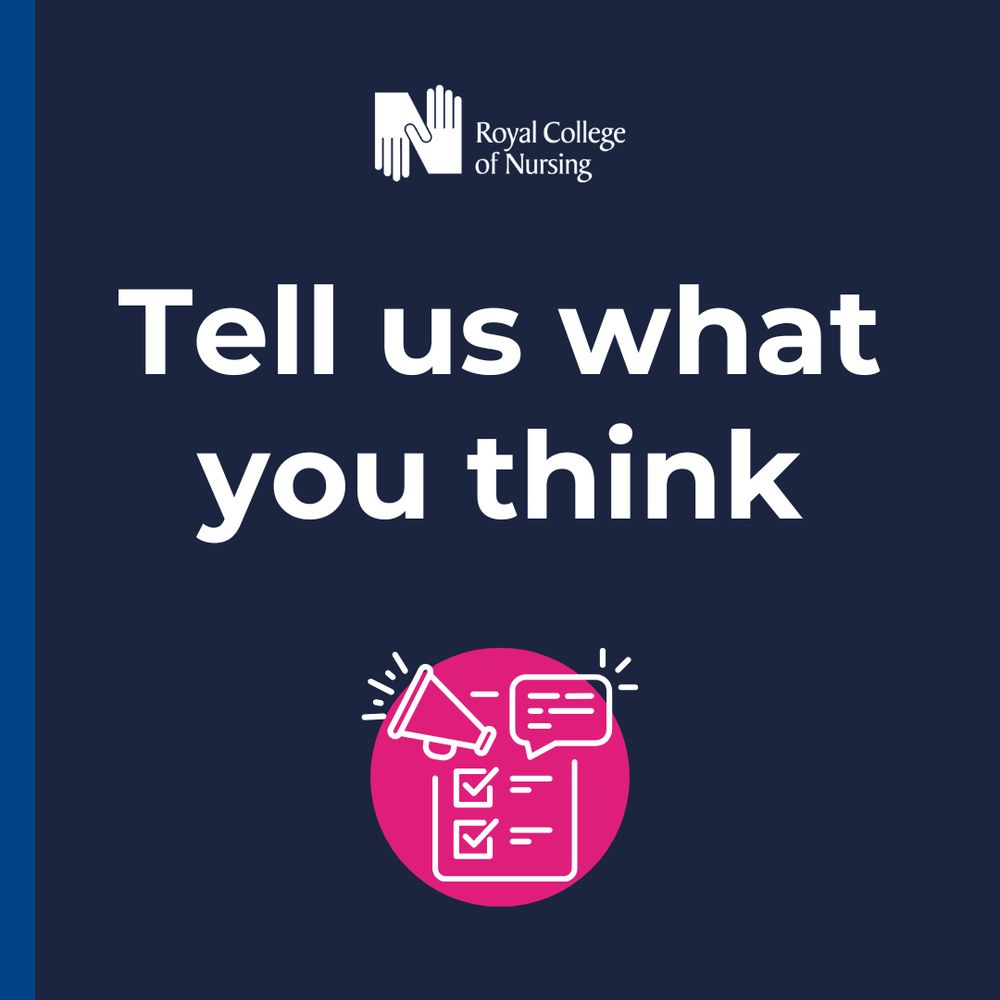 Logo of the Royal College of Nursing at the top, followed by the text "Tell us what you think" over a pink circle containing a pencil, a speech bubble, and a checklist.
