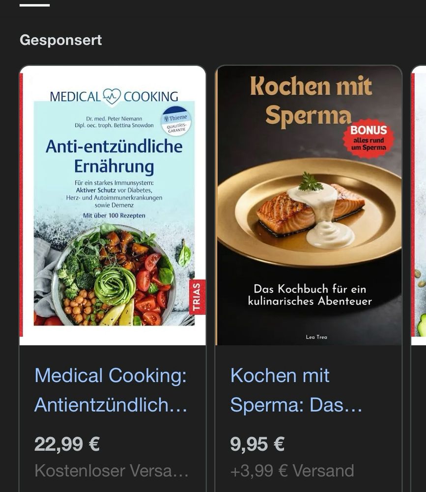 Screenshot einer googlesuche von Kochbüchern mit anti-entzündlicher Ernährung. Das zweite Angebot ist ein Kochbuch „kochen mit Sperma“ für 9,95 €