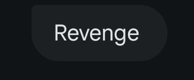 Received text message bubble that says "Revenge" in dark mode.