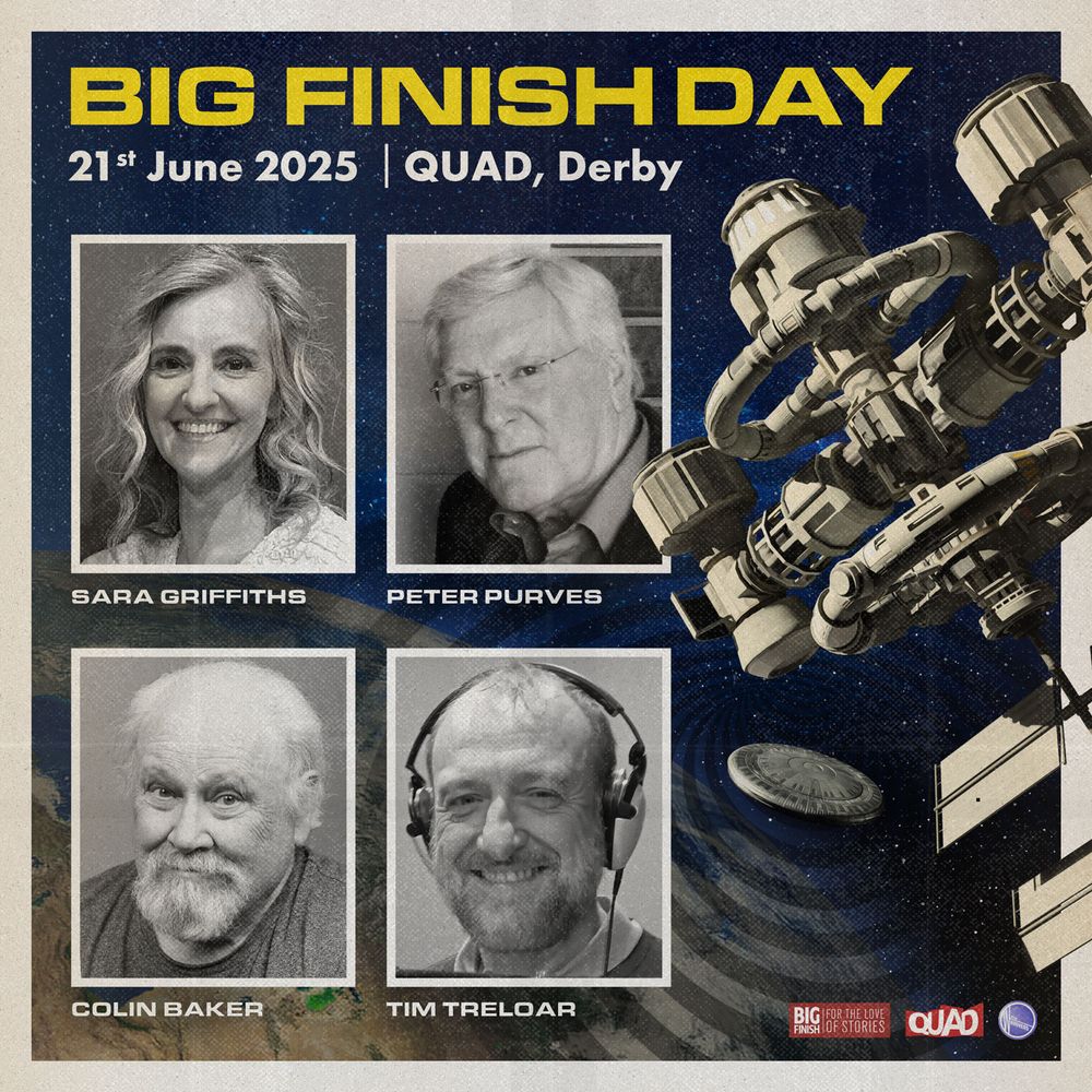 Big Finish Day guest poster including Sara Griffiths, Peter Purves, Colin Baker and Tim Treloar. 