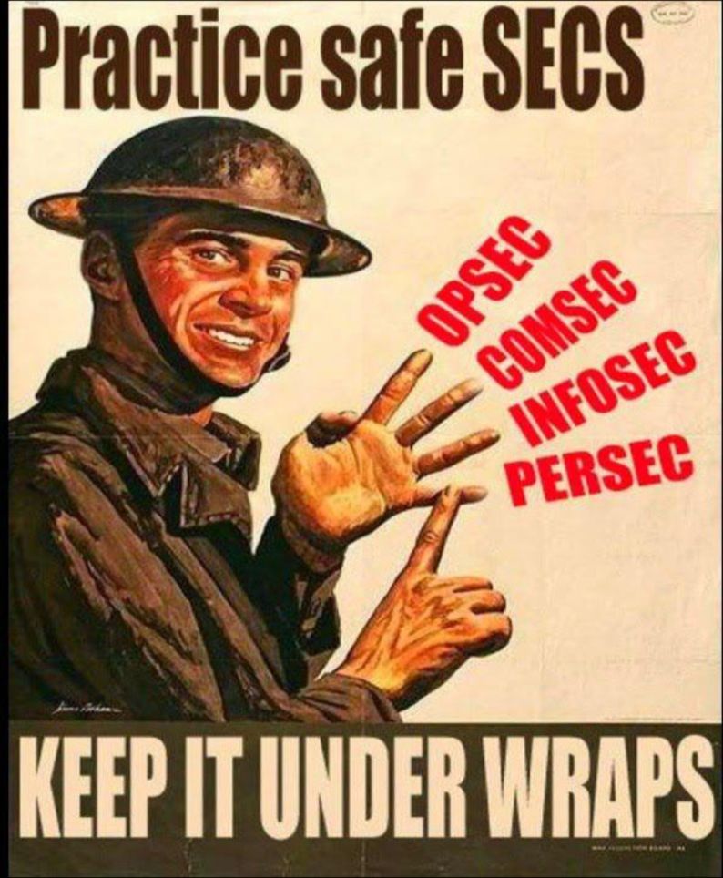 A meme of a soldier with the heading "practice safe secs" Opsec comsec infosec persec
