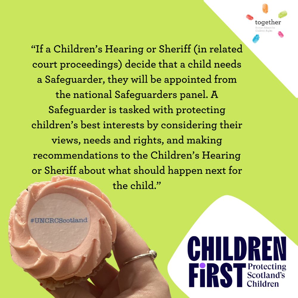 Quote from Children First in the middle, Children First logo, Together logo and a hand holding a cupcake with pink icing with #UNCRCScotland. Graphic/Photo.